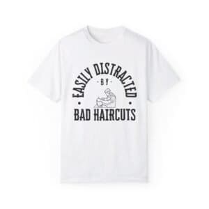 Easily Distracted Barber Cotton T-Shirt